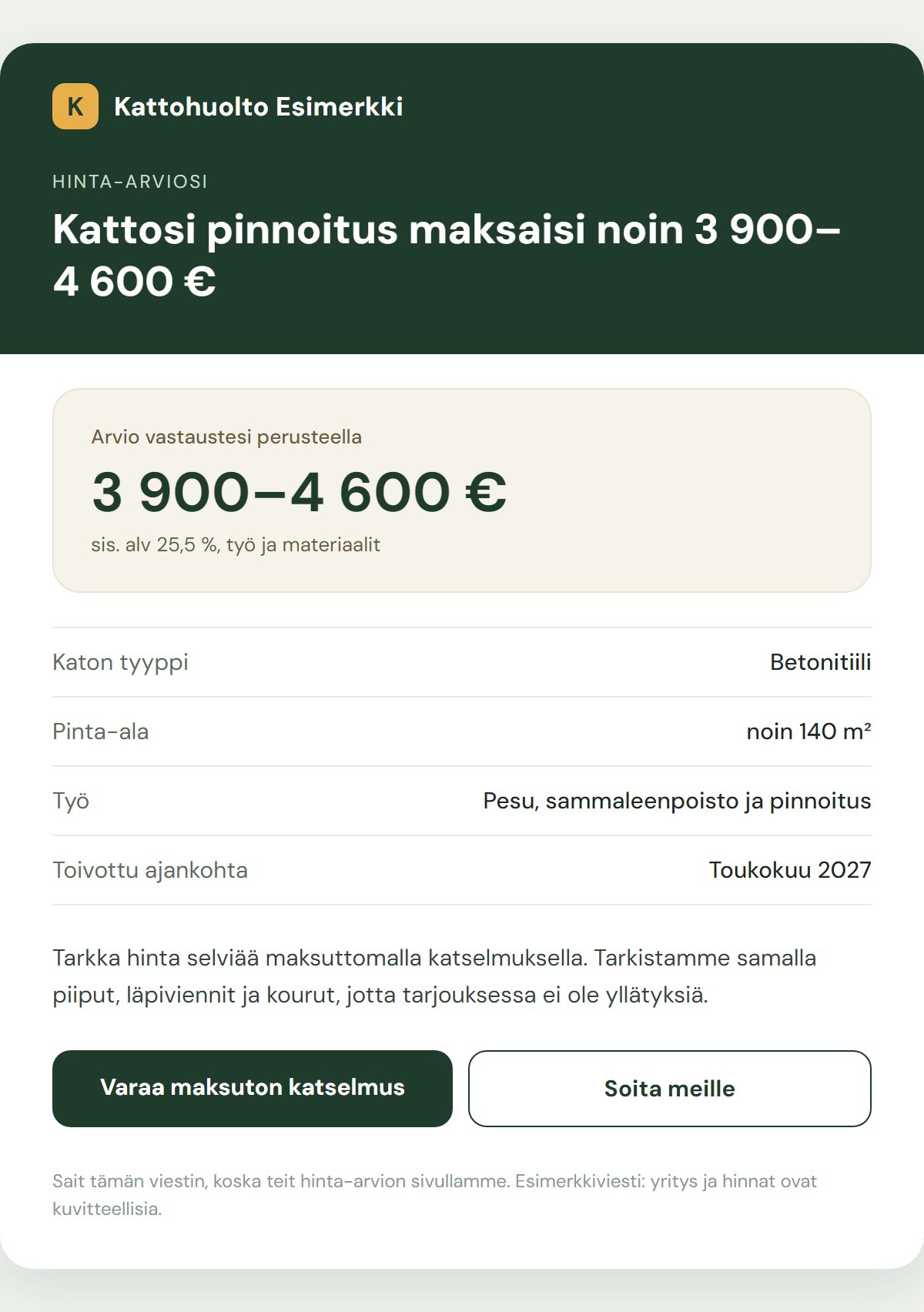 Esimerkki hintalaskurin tulossähköpostista asiakkaalle