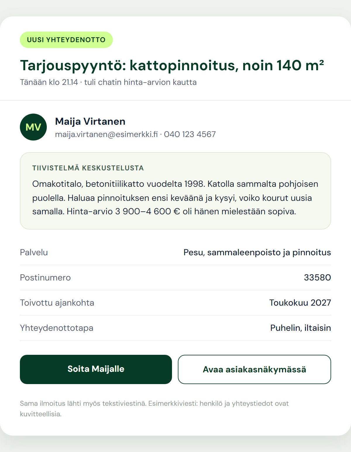 Esimerkki yritykselle lähtevästä ilmoituksesta uudesta yhteydenotosta